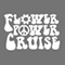 Flower Power Cruise